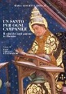 Maria Concetta Nicolai - Un santo per ogni campanile. Il culto dei santi patroni in Abruzzo