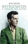 Ray Monk - Wittgenstein. Il dovere del genio