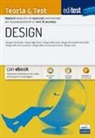 EdiTEST. Design. Teoria & test. Nozioni teoriche ed esercizi commentati per la preparazione ai test di accesso