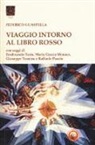 Federico Guastella - Viaggio intorno al Libro rosso