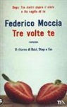 Federico Moccia - Tre volte te
