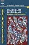 Adriano Gentili, Caterina Valchera - Quando l'arte creò le donne. Elogio del femminile molteplice