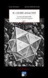 Fabio Federici, Alessandro Meluzzi - Il crime analyst. Le nuove frontiere delle scienze investigative