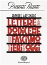 Daniele Aristarco - Lettere a una dodicenne sul fascismo di ieri e di oggi