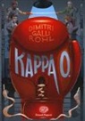 Dimitri Galli Rohl - Kappa O
