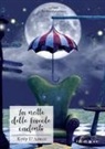 Ketty D'Amico - La notte delle favole cadenti