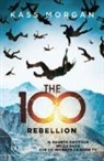 Kass Morgan - The 100. Rebellion