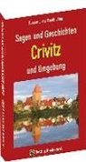 Evemarie Löser, Frank Löser, Frank (Dr. Löser - Sagen und Geschichten Crivitz und Umgebung
