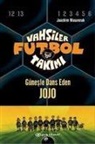 Joachim Masannek - Vahsiler Futbol Takimi 11 - Günesle Dans Eden Jojo Ciltli