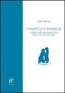 Karl König - Fratelli e sorelle. L'ordine di nascita nella famiglia