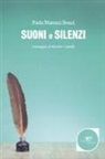 Paola Marozzi Bonzi, M. Castelli - Suoni e silenzi