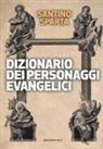Santino Spartà - Dizionario dei personaggi evangelici