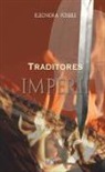Eleonora Fossile - Traditores imperii