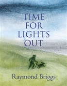 Raymond Briggs, Briggs Raymond - Time For Lights Out