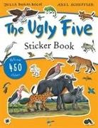 Julia Donaldson, Donaldson Julia, Axel Scheffler, Axel Scheffler, Scheffler Axel - The Ugly Five
