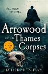 Mick Finlay, Finlay Mick - Arrowood and the Thames Corpses