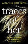 Amanda Brittany - Traces of Her