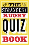 John Griffiths - Strangest Rugby Quiz Book