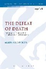 Martinus C de Boer, Martinus C. de Boer - The Defeat of Death: Apocalyptic Eschatology in 1 Corinthians 15 and