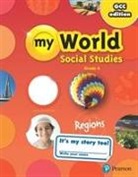 Linda Bennet, Jim Cummins, James Kracht, Alfred Tatum, William White - Gulf My World Social Studies 2018 Student Edition (Consumable) Grade 4
