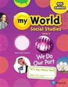 Linda Bennet, Jim Cummins, James Kracht, Alfred Tatum, William White - Gulf My World Social Studies 2018 Student Edition (Consumable) Grade 2