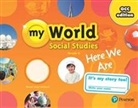 Linda Bennet, Jim Cummins, James Kracht, Alfred Tatum, William White - Gulf My World Social Studies 2018 Student Edition (Consumable) Gr. K