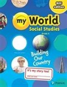 Linda Bennet, Jim Cummins, James Kracht, Alfred Tatum, William White - Gulf My World Social Studies 2018 Student Edition (Consumable) Grade 5