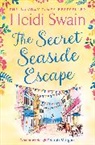Heidi Swain, Heidi Swain, Swain Heidi - The Secret Seaside Escape
