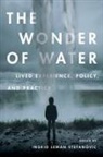 Ingrid Leman Stefanovic, Ingrid Leman Stefanovic - Wonder of Water