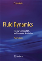C Pozrikidis, C. Pozrikidis - Fluid Dynamics