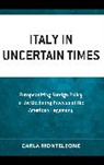 Carla Monteleone - Italy in Uncertain Times