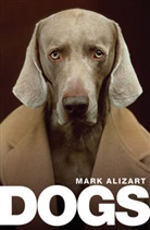 M Alizart, Mark Alizart - Dogs: A Philosophical Guide to Our Best Friends