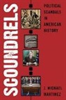 J. Michael Martinez, Martinez J. Michael - Scoundrels