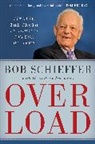 Bob Schieffer, Schieffer Bob - Overload
