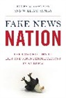 William Aspray, William F. Aspray, Aspray William, James W. Cortada, James W. Aspray Cortada, Cortada James W. - Fake News Nation