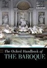 John D. Lyons, John D. (Commonwealth Professor of French Lyons, Lyons John D. - The Oxford Handbook of the Baroque