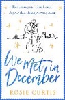 Rosie Curtis - We Met in December