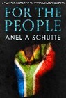 Anelia Schutte, Schutte Anelia - For The People