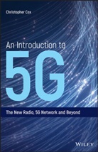 C Cox, Christopher Cox, Christopher (Chris Cox Communications Ltd) Cox, Christopher (Director Cox - Introduction to 5g