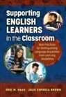 Julie Esparza Brown, Eric M Haas, Eric M. Haas - Supporting English Learners in the Classroom