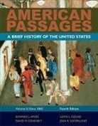 Edward Ayers, Edward L Ayers, Edward L. Ayers, Lewis L Gould, Lewis L. Gould, David Oshinsky... - American Passages