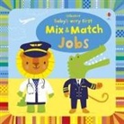 Fiona Watt, Fiona Watt Watt, Stella Baggott - Baby''s Very First MIX and Match Jobs