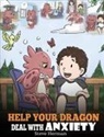Steve Herman, Herman Steve, Herman Steve - Help Your Dragon Deal With Anxiety