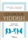 David Kurc, Jacqueline Kurc, KURC, David Kurc, Jacqueline Kurc, KURC DAVID... - L'humour yiddish. Yidisher humor