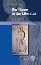 Rosa Kohlheim, Volke Kohlheim, Volker Kohlheim - Der Name in der Literatur
