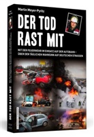 Martin Meyer-Pyritz - Der Tod rast mit