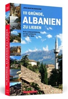 Jörg Dauscher, Jörg Martin Dauscher - 111 Gründe, Albanien zu lieben