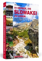 Jörn Kaufhold - 111 Gründe, die Slowakei zu lieben