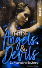 Sandra Henke - Angels & Devils - Die Macht deiner Berührung