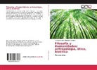 Ricardo Antonio Villalobos Paniagua - Filosofía y Humanidades: antropología, ética, bioética